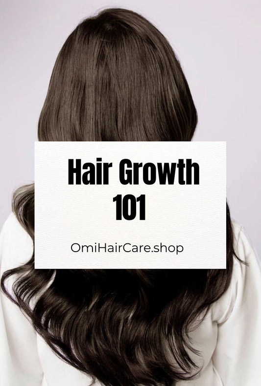 Hair Growth 101 (Ebook)